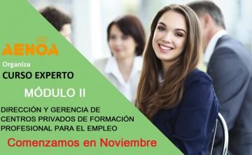 MÓDULO II Curso Experto en Dirección y Gerencia de centros privados de Formación Profesional para el empleo.